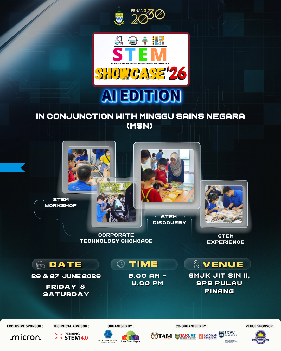STEM Showcase '26 AI Edition — 26 & 27 June 2026, SMJK Jit Sin II
